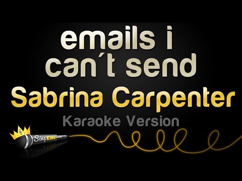 Sabrina Carpenter - emails i can't send (Karaoke Version)