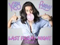 Katy Perry Last Friday Night Audio