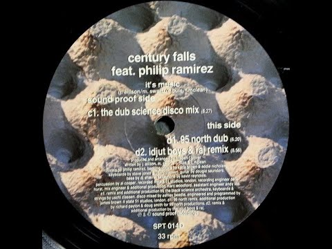 Century Falls Feat . Philip Ramirez - It's Music (95 North Dub)