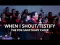 The Pentecostals Of Katy - When I Shout/Testify