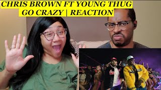 CHRIS BROWN GO CRAZY REACTION