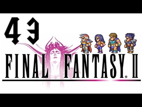 Final Fantasy II - Part 43: Jade Passage