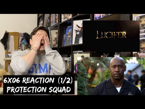 LUCIFER - 6x06 'A LOT DIRTIER THAN THAT' REACTION (1/2)