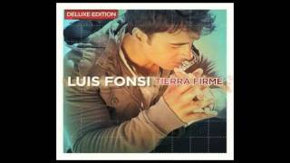 06. Vuelve A Mi Lado - Luis Fonsi [Tierra Firme]