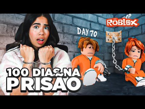 SOBREVIVA 100 DIAS EM UMA PRISÃO NO ROBLOX