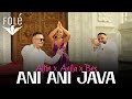 Altin Sulku, Anila Mimani & Bes Kallaku - Ani Ani Java