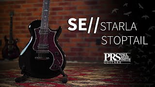 Video thumbnail for SE // Starla Stoptail - PRS Guitars México by PRS Guitars México
