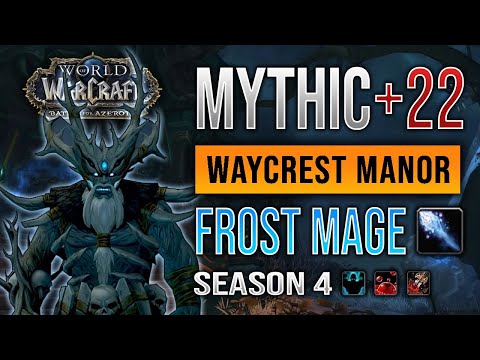 Mythic +22 Waycrest Manor Fortified/Sanguine/Grievous ❄️ Frost Mage (No Ice Lance, Season 4)
