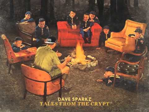 Dave Sparkz - Tales From the Crypt (full album)