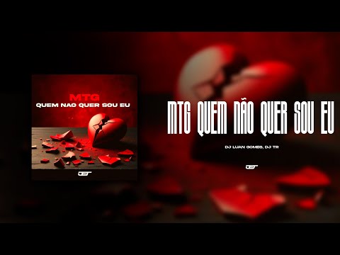 MTG - SEU JORGE - QUEM NÃO QUER SOU EU (DJ LUAN GOMES E TR)