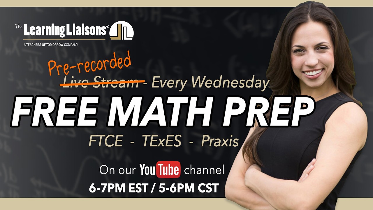 Free Math Prep Wednesdays | Hot Topics Math {FTCE, TExES, Praxis, & MTTC] - March 4, 2026