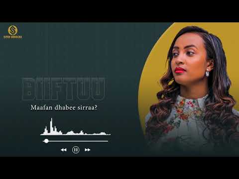 Siifan Urgeechaa |Biiftuu  (new music 2024)