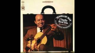 Charlie Byrd  - Travellin' Man - The Touch of Gold