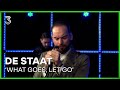 De Staat live met What Goes, Let Go | 3FM Live Box | NPO 3FM