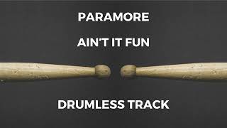 Download lagu Paramore - Ain't It Fun (drumless) - 104 BPM mp3 Download lagu Paramore - Ain't It Fun (drumless) - 104 BPM mp3