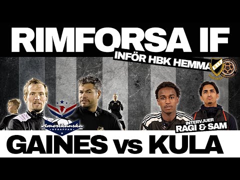 Vem vinner straffkriget? Gaines vs Kula 🔥 | Inför RIMFORSA IF vs HBK