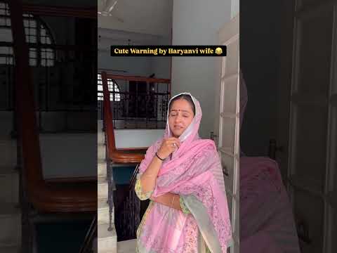 Cute Warning By Haryanvi Wife #rakhilohchab #comedy #funny #haryanvi #wife