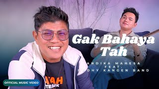 Download lagu Andika Mahesa Feat. Dodhy Kangen Band - Gak Bahaya Tah mp3