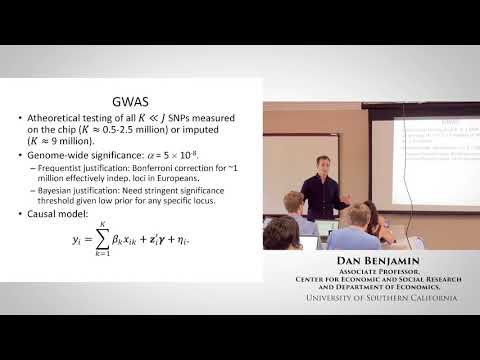 Dan Benjamin: Gene Discovery I—Power, Candidate Genes, GWAS (B)
