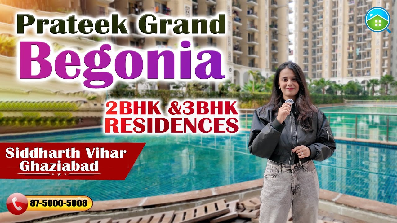 Prateek Grand Begonia Video