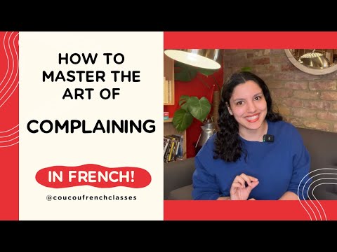 Coucou Language Tip - The Art of Complaining
