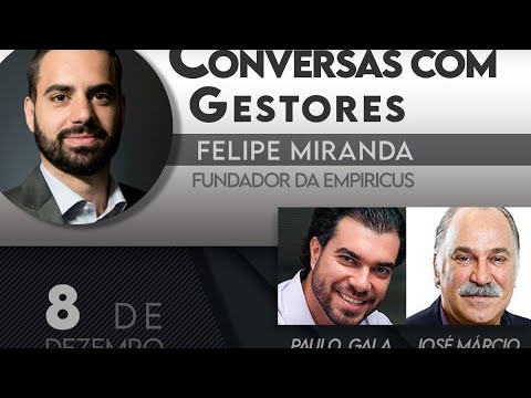 Conversa com Felipe Miranda da Empiricus