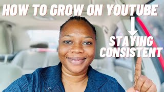 WHY YOU ARE NOT GROWING ON YOUTUBE| HOW TO STAY CONSISTENT| HIT 10K FOLLOWERS ON FACEBOOK.