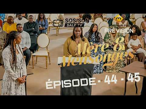 Série - Mère et Mensonge - Épisode 44 - 45 Prévisions