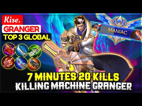 7 Minutes 20 Kills, Killing Machine Granger [ Top 3 Global Granger ] Kise. - Mobile Legends
