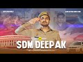 SDM DEEPAK A UPCOP BECOMES SDM STORY OF UPSC ASPIRANT M2R Entertainment