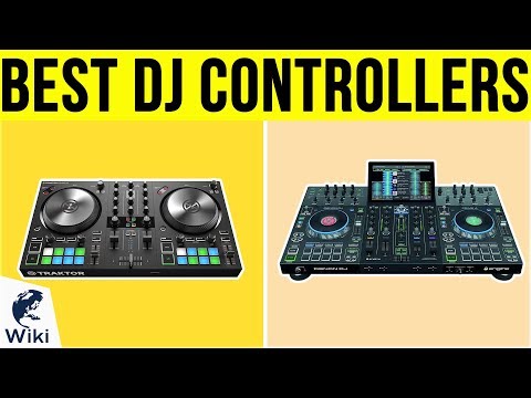 10 Best DJ Controllers 2019