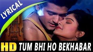 Tum Bhi Ho Bekhabar With Lyrics  Kumar Sanu Sadhan