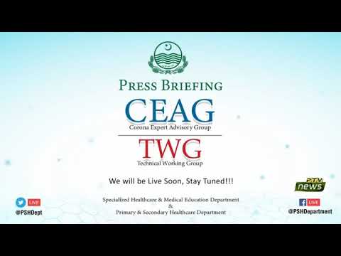 Corona Expert Advisory Group (CEAG) | Technical working Group (TWG) | Media Briefing | PSHD