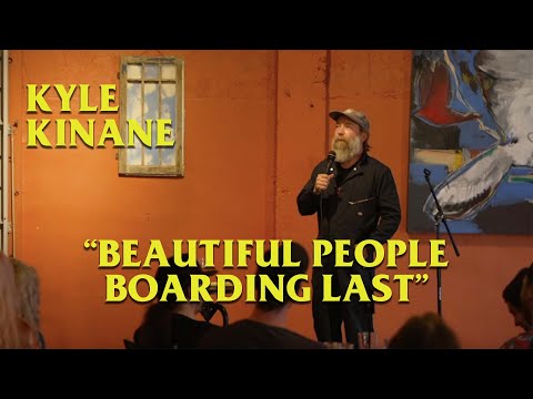 Kyle Kinane - Beautiful People Boarding Last