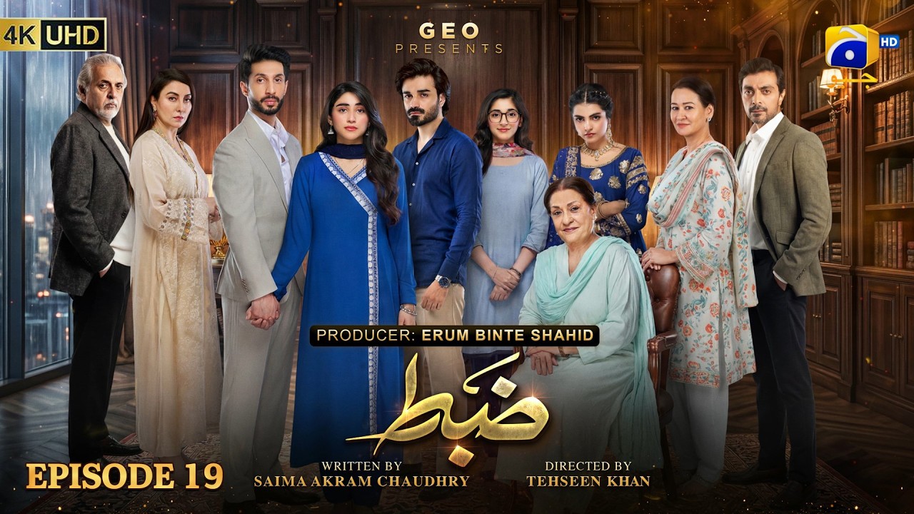 Zabt Episode 19 [Eng Sub] Sachal Afzal - Zoha Tauqeer - Daniyal Khan | 19th June 2026 | HAR PAL GEO