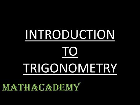 Introduction to Trigonometry | Trigonometry | Mathacademy