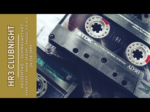 HR3 Clubnight - Hessentag 1995 Schwalmstadt - Sven Väth - Mark Spoon - Pascal F.E.O.S. - 24.06.1995