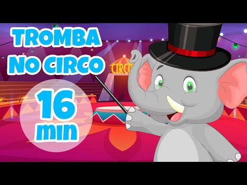 Tromba no Circo - Giramille 16 min | Desenho Animado Musical
