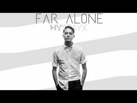 G-Eazy - Far Alone (Hystayx Remix)