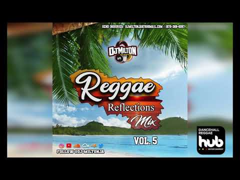 DJ Milton – Reggae Reflections vol 5 (Buju Banton, Sizzla, Garnett Silk, Beres Hammond, Luciano)