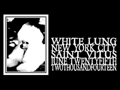 White Lung - Saint Vitus 2014