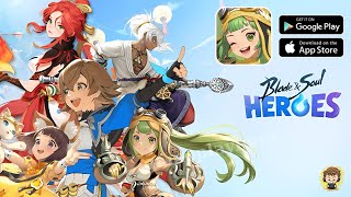 Blade & Soul Heroes Gameplay - New MMORPG Mobile Game (iOS/Android)