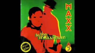Maxx - Maxximum Extacy