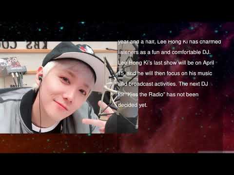 FTISLAND’s Lee Hong Ki To Step Down As DJ Of “Kiss The Radio”