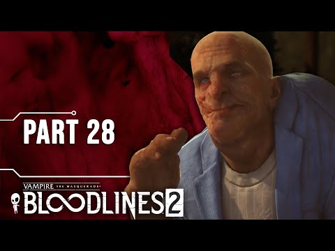 A Historical Footnote // Let's Play Vampire The Masquerade Bloodlines 2 // Part 28
