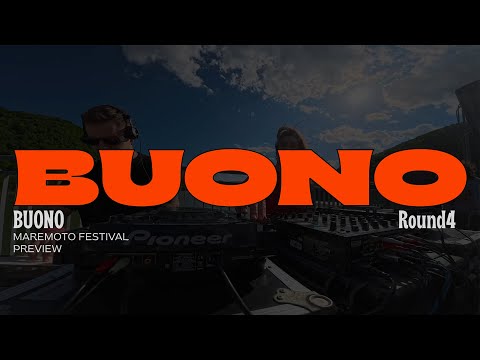 BUONO - MAREMOTO FESTIVAL Preview - Mathis Carion (Round 4)