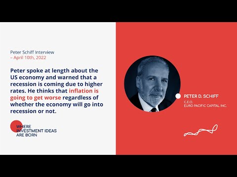 Live Interview with Peter Schiff – April 10th, 2022