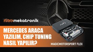 Mercedes Araca Yazılım,  Chip Tuning Nasıl Yapılır? | Magicmotorsport Flex