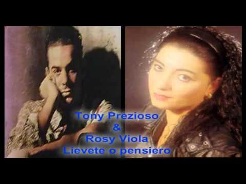 Rosy Viola & Tony Prezioso - Lievete 'o pensiero