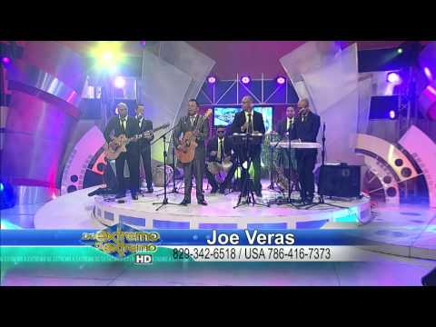 Joe Veras El hombre de tu vida De Extremo a Extremo